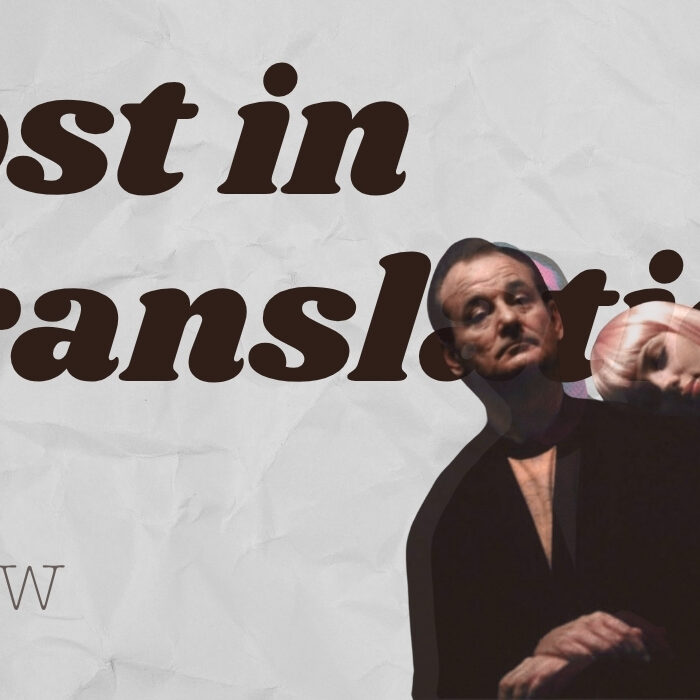 Lost in Translation – Rückblick auf einen Klassiker